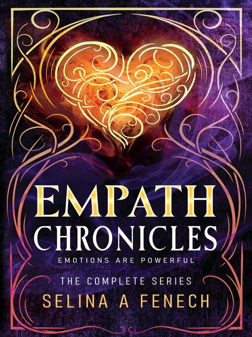 Title details for Empath Chronicles--Series Omnibus--Complete Young Adult Paranormal Superhero Romance Series by Selina A. Fenech - Available
